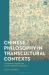 Chinese Philosophy in Transcultural Contexts : Comparative Approaches and the Method of Sublation