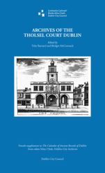 Archives of the Tholsel Court, Dublin