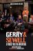 Gerry and Sewell: a Purely Belter Adventure : Adapted from the Novel the Season Ticket by Jonathan Tulloch