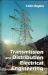 Transmission and Distribution Electrical Engineering