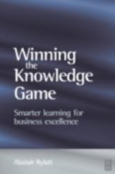 Winning the Knowledge Game