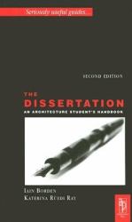 The Dissertation : An Architecture Student's Handbook