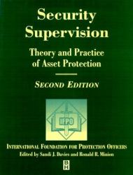 Security Supervision : Theory and Practice of Asset Protection