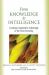 From Knowledge to Intelligence