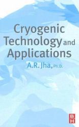 Cryogenic Technology and Applications