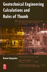 Geotechnical Engineering Calculations and Rules of Thumb