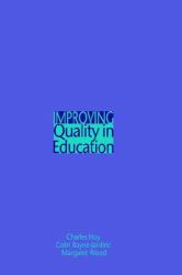 Improving Quality in Education