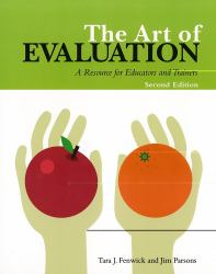 The Art of Evaluation : A Resource for Educators and Trainers