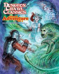 Dungeon Crawl Classics Tome of Adventure, Volume 1