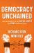 Democracy Unchained : How We Should Fulfill Our Social Rights and Save Self-Government