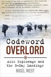 Codeword Overlord : Axis Espionage and the d-Day Landings