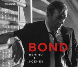 Bond : Behind the Scenes