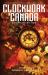 Clockwork Canada : Steampunk Fiction