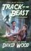 Track of the Beast : A Brock Stone Adventure