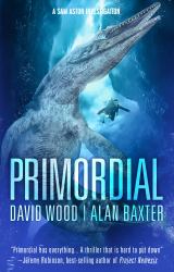 Primordial : A Sam Aston Investigation