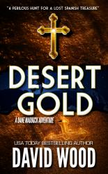 Desert Gold : A Dane Maddock Adventure