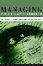 Managing the Literacy Curriculum