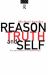 Reason, Truth and Self : The Postmodern Reconditioned