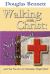 Walking with Christ: Salvation and Beyond!