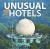 Unusual Hotels