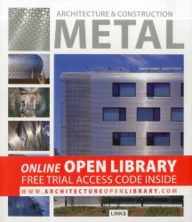 Architecture and Construction In : Metal