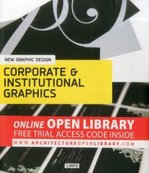 Graphic Design : Corporate and Institutional Graphics