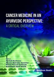 Cancer Medicine in an Ayurvedic Perspective : A Critical Overview