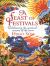 A Feast of Festivals : Celebrating the Spiritual Seasons of the Year