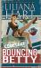 Bouncing Betty : The Scarlet Chronicles