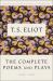 The Complete Poems and Plays, 1909-1950