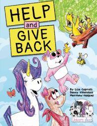 Unicorn Jazz Help and Give Back : Unicorn Book Series