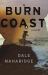 Burn Coast : A Novel