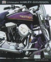 The Ultimate Harley-Davidson Book