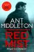 Red Mist : The Ultra-Authentic and Gripping Action Thriller