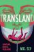 Transland : Consent, Kink, and Pleasure