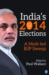 India′s 2014 Elections : A Modi-Led BJP Sweep