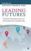 Leading Futures : Global Perspectives on Educational Leadership