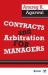 Contracts and Arbitration for Managers