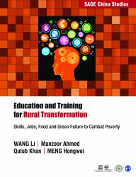 Education and Training for Rural Transformation : Skills, Jobs, Food and Green Future to Combat Poverty