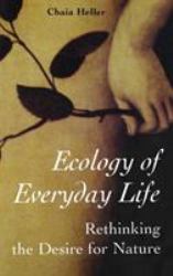 Ecology of Everyday Life