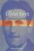 The Crystal Spirit : A Study of George Orwell