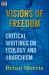 Visions of Freedom : Critical Writings on Ecology and Anarchism