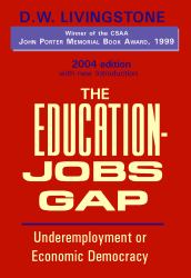 The Education-Jobs Gap : Underemployment or Economic Democracy