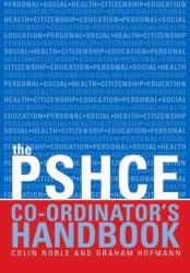 The Secondary PSHE Co-Ordinator's Handbook