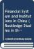 Financial System and Institutions in China