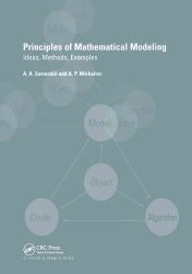 Principles of Mathematical Modelling : Ideas, Methods, Examples