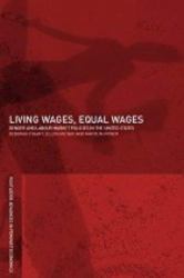 Living Wages, Equal Wages: Gender and Labour Market Policies in the United States