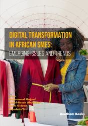 Digital Transformation in African SMEs : Emerging Issues and Trends: Volume 2