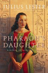 Pharaoh's Daughter : A Novel of Ancient Egypt