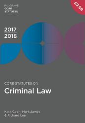 Core Statutes on Criminal Law 2017-18